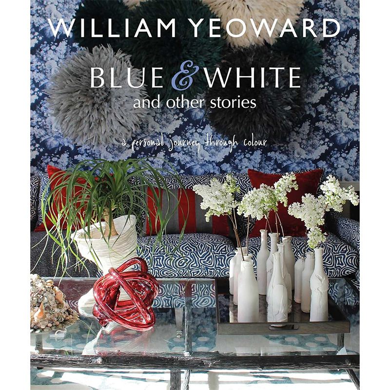 William Yeoward: Blue and White and Other Stories Синий Белый в Уфе | Loft Concept 