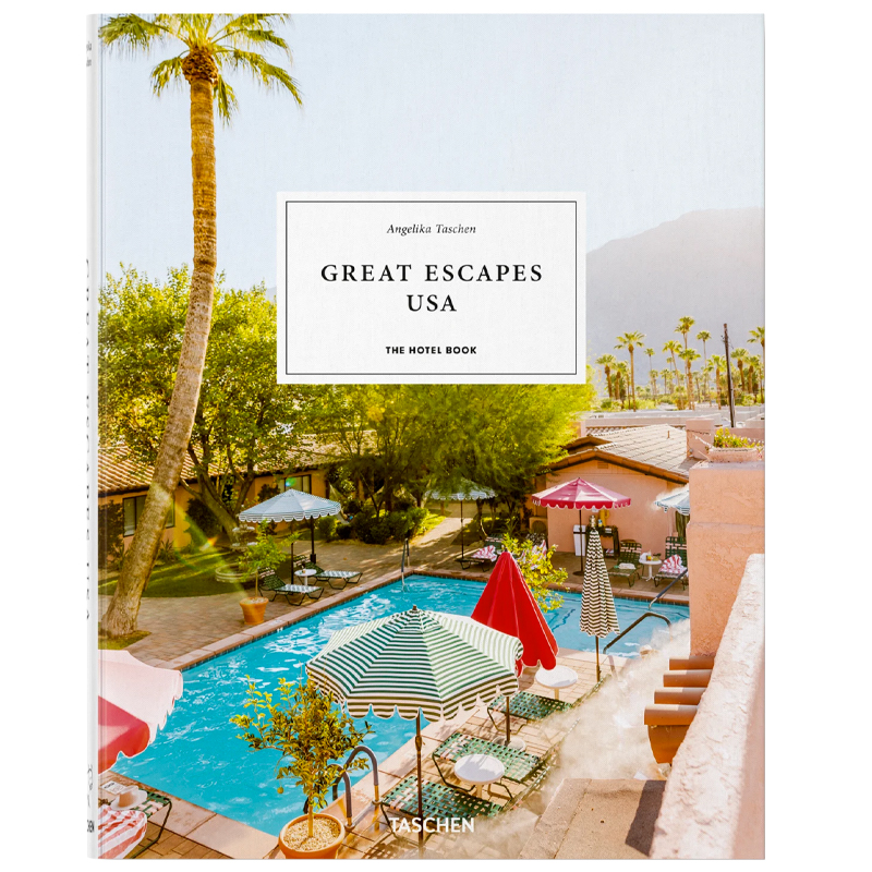 Great Escapes USA. The Hotel Book  в Уфе | Loft Concept 