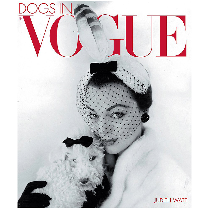 Dogs in Vogue A Century of Canine Chic  в Уфе | Loft Concept 