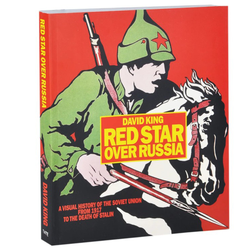 Книга Red Star Over Russia David King  в Уфе | Loft Concept 