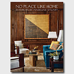 Подарочная Книга No Place Like Home: Interiors by Madeline Stuart варинант исполнения - 1 | Loft Concept в Уфе