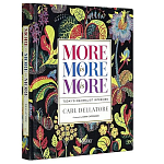Книга More is More is More: Today  Maximalist Interiors Dellatore Carl, Caponigro Dara варинант исполнения - 1 | Loft Concept в Уфе