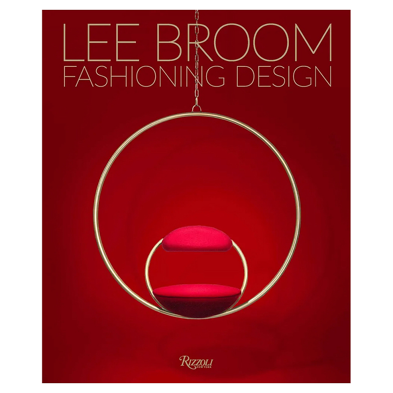 Иллюстрированная монография дизайнера Ли Брума Fashioning Design: Lee Broom  в Уфе | Loft Concept 